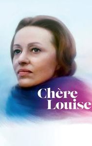 Chère Louise