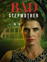 Bad Stepmother