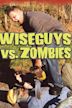 Wiseguys vs. Zombies