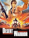 Desert Warrior