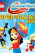 LEGO DC Super Hero Girls: Super-Villain High