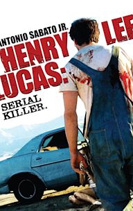 Henry Lee Lucas: Serial Killer