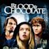 Blood & Chocolate