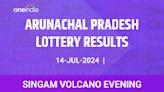 Arunachal Pradesh Lottery Singam Volcano Evening Winners July 14 - Check Results