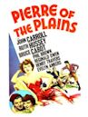 Pierre of the Plains (1942 film)