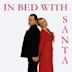 In Bed with Santa