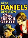 Alias French Gertie