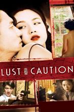 Lust, Caution