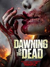 Dawning of the Dead