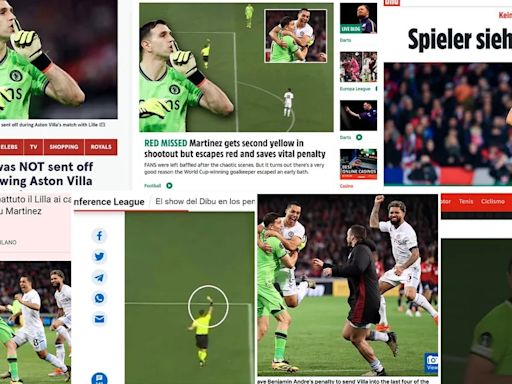 “El regreso de la pesadilla argentina”: las repercusiones en los medios de Francia tras el show de Dibu Martínez en el triunfo por penales del Aston Villa