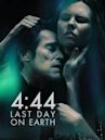 4:44 – Last Day on Earth