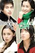 My Girl (2005 TV series)