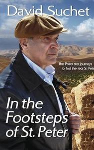 David Suchet: In the Footsteps of St Peter