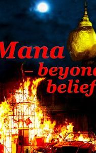 Mana: Beyond Belief