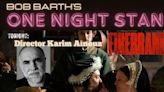 Bob Barth's One Night Stand to Feature Interview With Director Karim Aïnouz on FIREBRAND