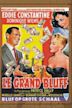 Le grand bluff