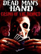 Dead Man's Hand (2007 film)