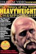 The History of the WWF Heavyweight Championship