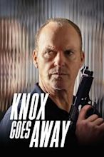 Knox Goes Away