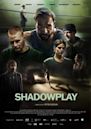 Shadowplay (2022 film)