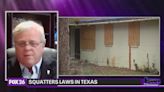 Texas State Senator Paul Bettencourt talks squatters laws