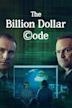 The Billion Dollar Code