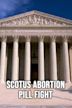 SCOTUS Abortion Pill Fight