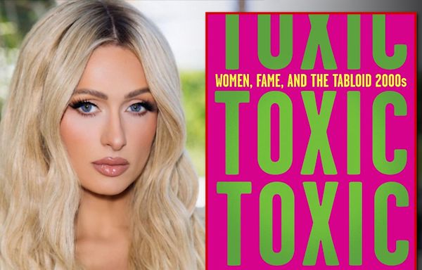 Paris Hilton Acquires Rights to Book About 2000s Tabloid Culture For New Doc