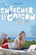 Chercher le garçon