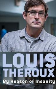 Louis Theroux: By Reason of Insanity