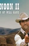 High Noon, Part II: The Return of Will Kane