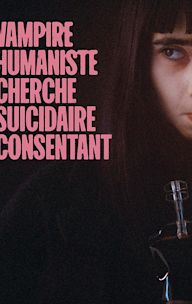 Vampire humaniste cherche suicidaire consentant