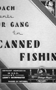 Canned Fishing