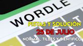 Wordle en español, científico y tildes para el reto de hoy 25 de julio: pistas y solución