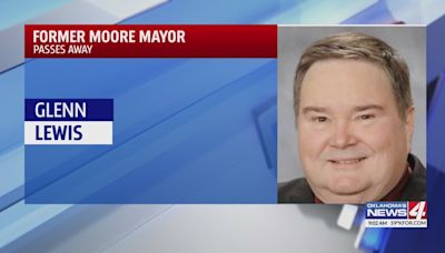 Former Moore Mayor, Glenn Lewis, dies