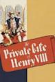 The Private Life of Henry VIII