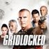 Gridlocked (film)