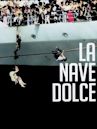 La nave dolce