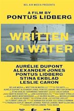 Written on Water (2020) — The Movie Database (TMDB)