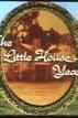 Little House Years