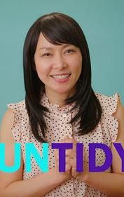 Untidy with Marie Kondo