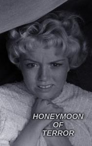 Honeymoon of Terror