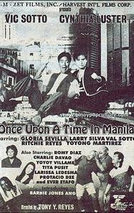 Once Upon a Time in Manila