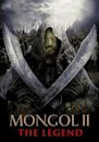 Mongol II | Drama