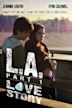 L.A. Love Story Part 1