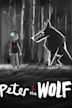 Peter & the Wolf