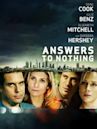 Answers to Nothing (film)