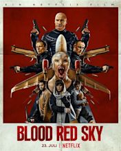 RoyK's Blog: Blood Red Sky (2021) Movie Review