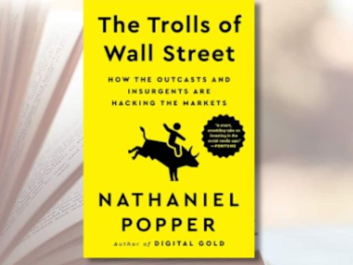 The Trolls of Wall Street: How the outcasts and insurgents are hacking the markets