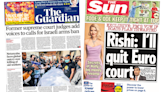 Newspaper headlines: Sunak's warning to ECHR and Israel arms ban calls